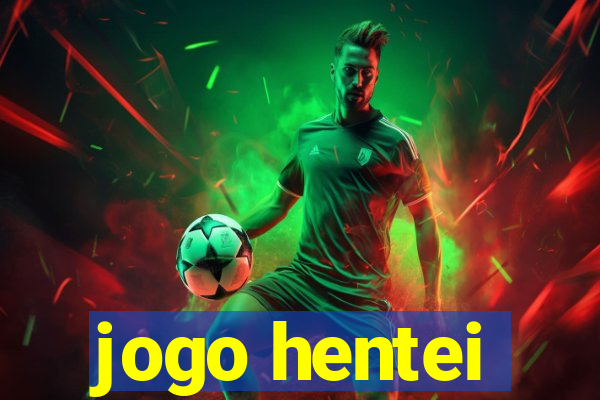 jogo hentei